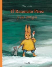 Tapa de El ratoncito Pérez y sus amigos