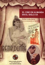 Tapa de El cine en Almansa en el siglo XX