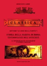 Tapa de Classica (ovvero "Le cose della flotta") - Storia della marina di Roma, testimonianze dall'antichita'