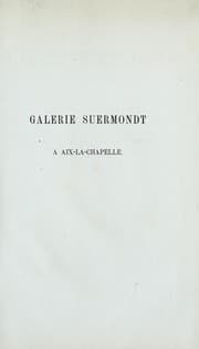 Tapa de Galerie Suermondt a Aix-la-Chapelle
