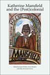 Tapa de Katherine Mansfield and the (post)colonial