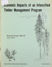 Tapa de Economic impacts of an intensified timber management program