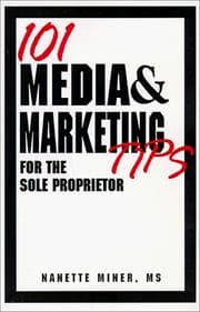 Tapa de 101 Media and Marketing Tips for the Sole Proprietor