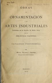 Tapa de Obras de ornamentacion y de artes industriales existentes en la sección de Bellas Artes de la Biblioteca Nacional