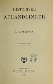 Tapa de Historiske afhandlinger af A.D. Jorgensen