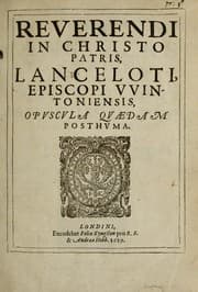 Tapa de Reverendi in Christo Patris, Lanceloti, Episcopi VVintoniensis, Opuscula quaedam posthuma