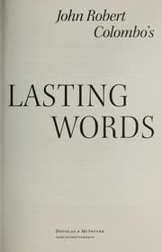 Tapa de John Robert Colombo's Famous lasting words : great Canadian quotations