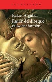 Tapa de Pasión del Dios que quiso ser hombre