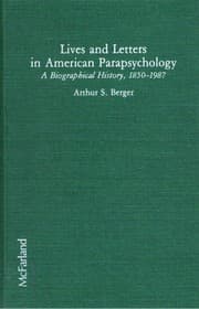 Tapa de Lives and letters in American parapsychology