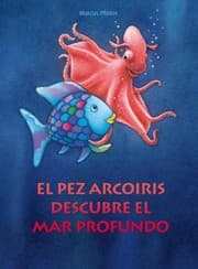 Tapa de El pez Arcoiris descubre el mar profundo