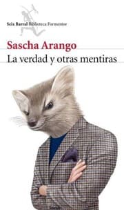 Tapa de La verdad y otras mentiras