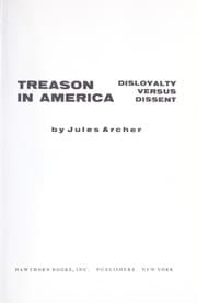 Tapa de Treason in America; disloyalty versus dissent