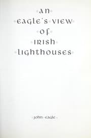 Tapa de An Eagle's view of Irish lighthouses