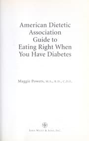 Tapa de American Dietetic Association guide to eating right when you have diabetes