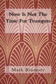 Tapa de Now Is Not The Time For Trumpets