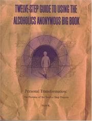 Tapa de Twelve-Step Guide to Using The Alcoholics Anonymous Big Book: Personal Transformation