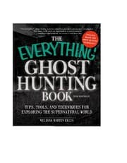 Tapa de The Everything Ghost Hunting Book, 2nd Ed.