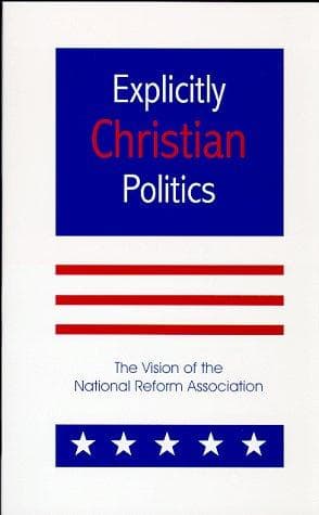 Tapa de Explicitly Christian Politics