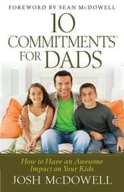 Tapa de 10 Commitments for Dads: How to Have an Awesome Impact on Your Kids