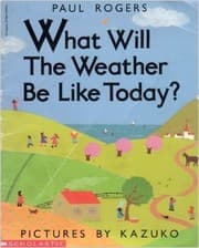 Tapa de What Will the Weather Be Like Today?