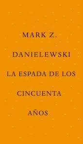 Tapa de La espada de los cincuenta años