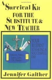 Tapa de A survival kit for the substitute & new teacher