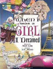 Tapa de When I Was a Girl . . . I Dreamed