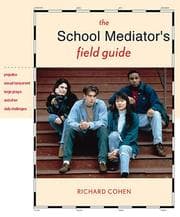 Tapa de The school mediator's field guide