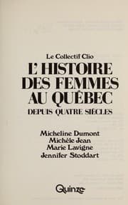 Tapa de L'Histoire des femmes au Québec depuis quatre siècles