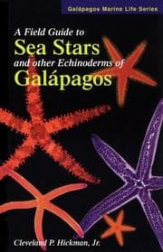 Tapa de A field guide to sea stars and other echinoderms of Galápagos