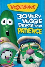 Tapa de 30 Very Veggie Devos About Patience