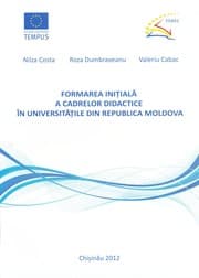 Tapa de Formarea iniţială a cadrelor didactice în universităţile din Republica Moldova