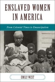 Tapa de Enslaved Women in America From Colonial Times to Emancipation