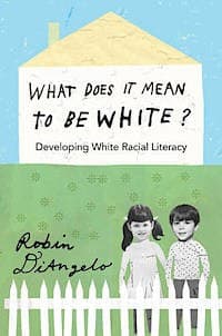 Tapa de What does it mean to be white?