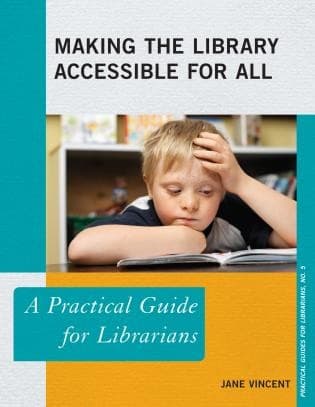 Tapa de Making the Library Accessible for All