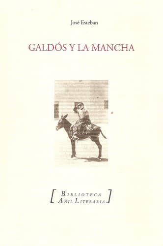 Tapa de Galdós y La Mancha