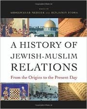 Tapa de A history of Jewish-Muslim relations