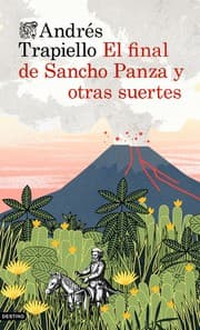 Tapa de El final de Sancho Panza y otras suertes