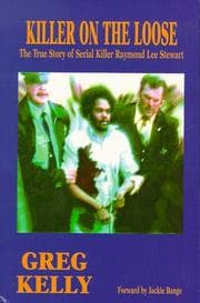Tapa de Killer on the Loose, The True Story of Serial Killer Raymond Lee Stewart