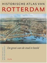 Tapa de Historische atlas van Rotterdam