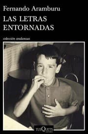 Tapa de Las letras entornadas