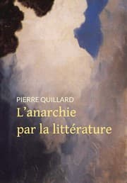Tapa de L'anarchie par la littérature