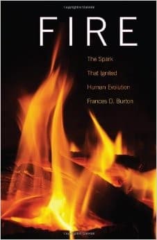 Tapa de Fire: The Spark That Ignited Human Evolution
