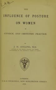 Tapa de The influence of posture on women in gynecic and obstetric practice