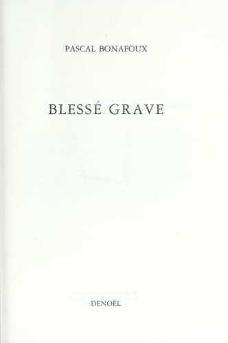 Tapa de Blessé grave