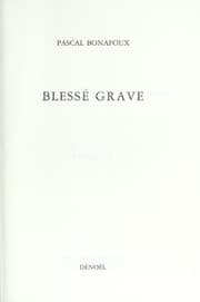 Tapa de Blessé grave