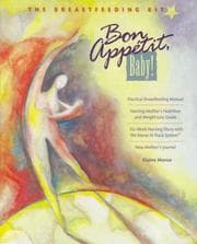 Tapa de Bon Appetit, Baby! The Breastfeeding Kit