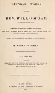 Tapa de Standard works of the Rev. William Jay ... comprising all his works known in this country