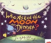 Tapa de Who asked the moon to dinner?
