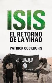 Tapa de Isis, el retorno de la yihad